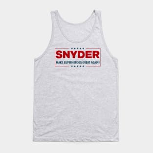 SNYDER: MAKE SUPERHEROES GREAT AGAIN Tank Top